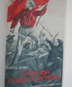 Garibaldi bohatýr svobody