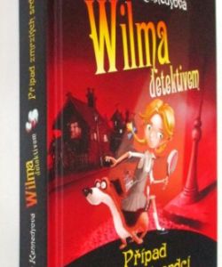 Wilma detektivem - Případ zmrzlých srdcí