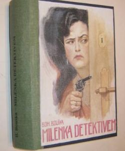 Milenka detektivem
