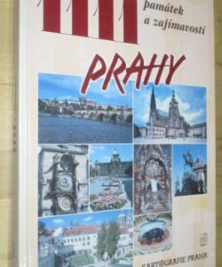 1111 památek a zajímavostí Prahy