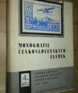 Monografie Československých známek 4. díl