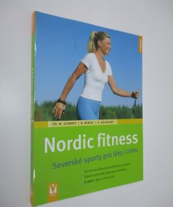 Nordic fitness severské sporty na léto i zimu