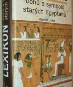 Lexikon bohů a symbolů starých Egypťanů