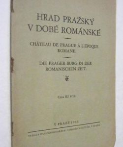 Hrad Pražský v době románské