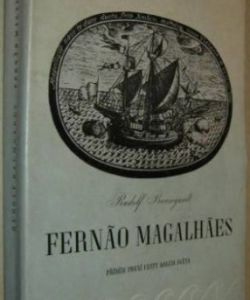 Fernao Magalhaes (Příběhy první cesty kolem světa)