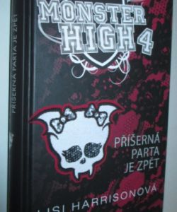 Monster High 4- Příšerná parta je zpět