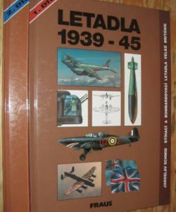 Letadla 1939-1945 - Stíhací a bombardovací letadla Velké Británie I-II