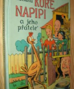 Kuře Napipi a jeho přátelé