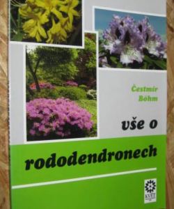 Vše o rododendronech