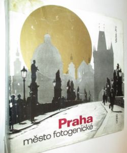 Praha město fotogenické