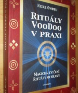 Rituály voodoo v praxi