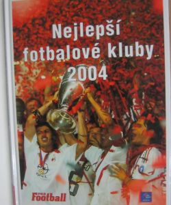 Nejlepší fotbalové kluby 2004