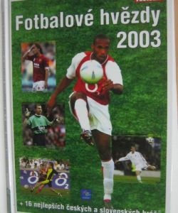 Fotbalové hvězdy 2003