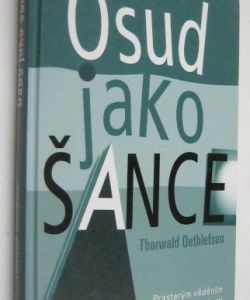 Osud jako šance