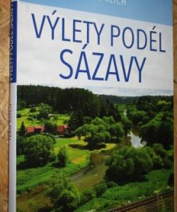 Výlety podél Sázavy