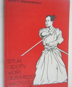 Sztuki i sporty walki dalekiego wschodu
