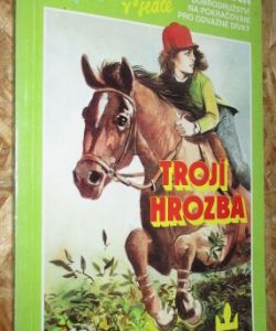 Lucy v sedle - Trojí hrozba