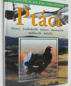 Ptáci - Zoologická encyklopedie