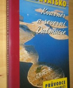 Chorvatsko - Kvarner a severní Dalmácie