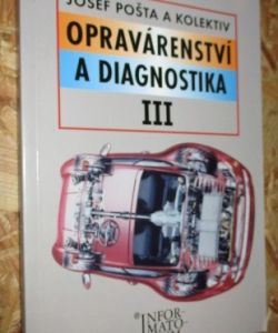 Opravárenství a diagnostika III