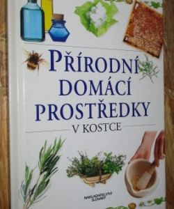 Přírodní domácí prostředky v kostce