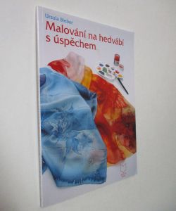 Malování na hedvábí s úspěchem