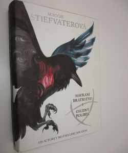 Havraní bratrstvo - Osudný polibek