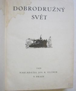 Dobrodružný svět 3. ročník  / Plenitelé Polynesie + Žlutý markýz + Vzpoura
