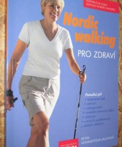Nordic walking pro zdraví