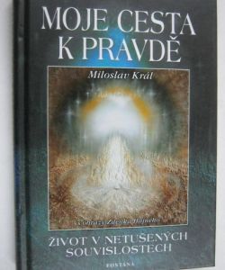 Moje cesta k pravdě