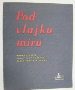 Pod vlajkou míru