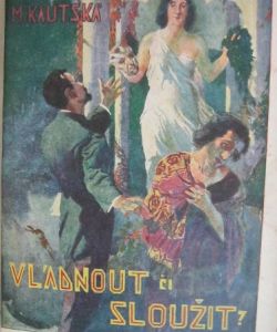 Silou lásky + Vládnout či sloužit