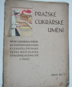 Pražské cukrářské umění 1