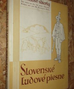 Slovenské ludové piesně 1