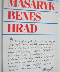 Masaryk - Beneš - Hrad