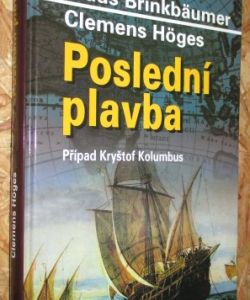 Poslední plavba - Případ Kryštof Kolumbus