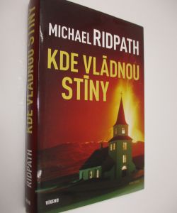 Kde vládnou stíny