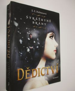 Strážkyně brány - Dědictví