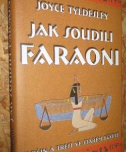 Jak soudili Faraoni