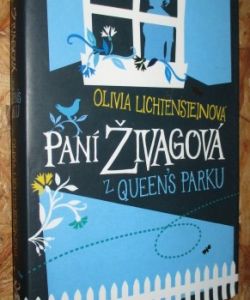 Paní Živagová z Queen's Parku