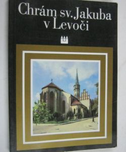 Chrám sv. Jakuba v Levoči