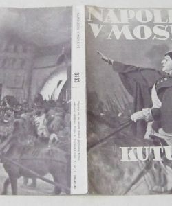 Napoleon v Moskvě - Kutuzov