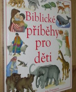 Biblické příběhy pro děti