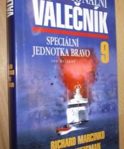 Profesionální válečník 9 - Speciální jednotka Bravo