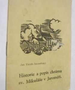 Historie a popis chrámu sv. Mikuláše v Jaroměři