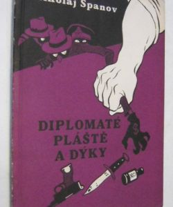 Diplomaté pláště a dýky