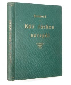 Kdo láskou netrpěl