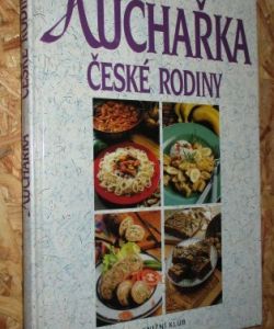 Kuchařka české rodiny