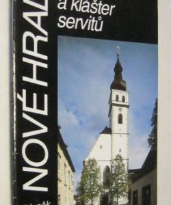 Nové Hrady - Kostel a klášter servitů