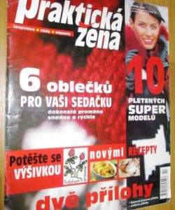 Moderní praktická žena  - 6 oblečků pro vaši sedačku